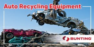 Increase Auto Recycling Profits with Bunting Equipment-Bunting-Material Handling-Magnetic Separation-Bunting