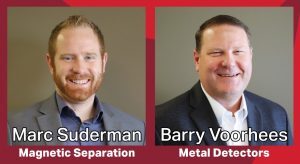 Barry Voorhees and Marc Suderman2-Bunting to Exhibit at Pack Expo Connects-Magnetic Separation-Metal Detection